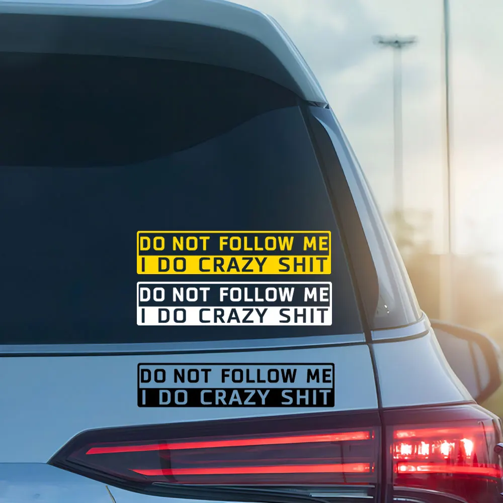 Funny Reflective Car Sticker Do Not Follow Me Vinyl Decal Rear Windshield Decoration Personalized Auto Styling Accessories