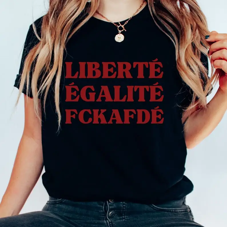 T-shirt unisexe Liberte Egalite FckAFDe, T-shirt contre les positions droitières, politique gauche, démonstration, protestation