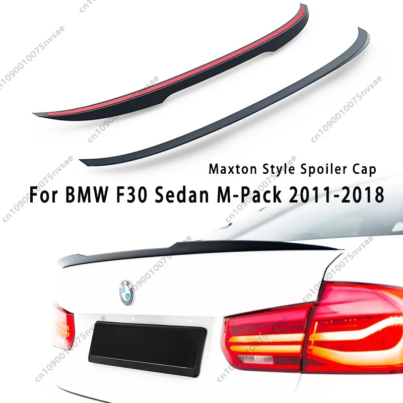 

For BMW 3 Series F30 Sedan M-Sport 2011-2018 Maxton Style Car Rear Trunk Roof Spoiler Wing Bodykit Tuning Raer Spoiler Cap Trim