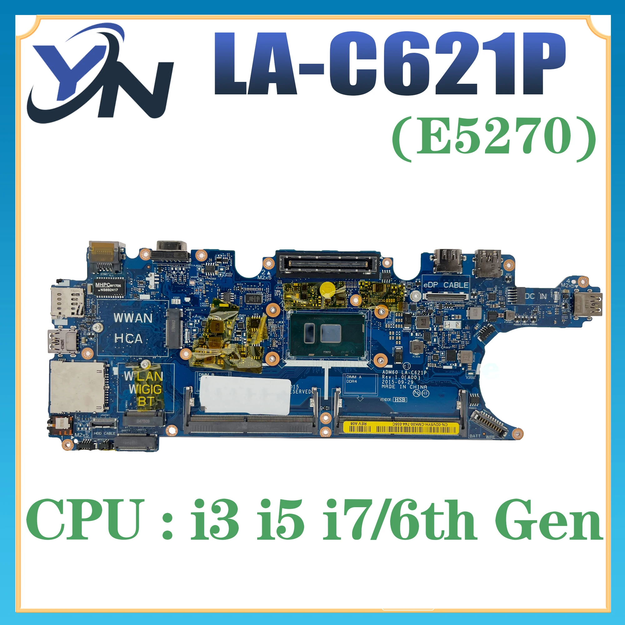 LA-C621P Mainboard For Dell Latitude E5270 Laptop Motherboard i7 i5 i3 6th Gen