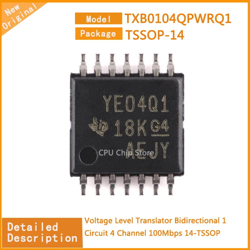 10Pcs/Lot   New Original  TXB0104QPWRQ1  TXB0104  Voltage Level Translator Bidirectional 1 Circuit 4 Channel 100Mbps 14-TSSOP