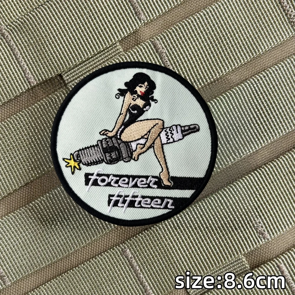 Forever Fifteen Patch Tactical Sexy Beauty Morale Badges on Backpack Sticker Embroidered Hook and Loop Patches for Clothing