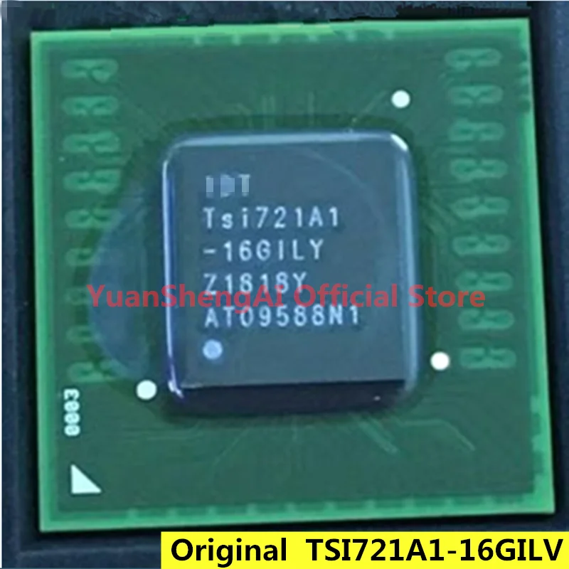 

New Original TSI721A1-16GILV Sales and Recycling Chip IC