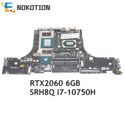 NOKOTION For Lenovo Legion 7 15IMH05 c7-15IMHG05 Motherboard 5B20S44495 FLY00 LA-J561P RTX2060 6GB+SRH8Q I7-10750H CPU