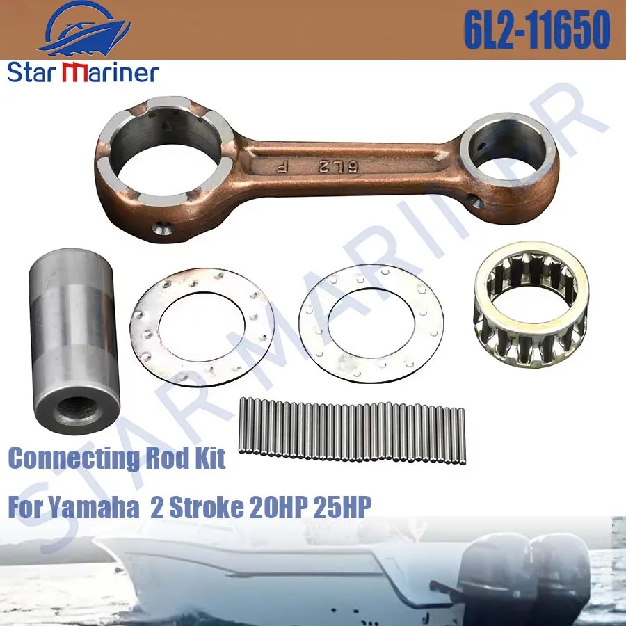 6L2-11650-00 Connecting Rod Kit For Yamaha Outboard Motor 2 Stroke 20HP 25HP 6L2-11650 Boat Engine Parts