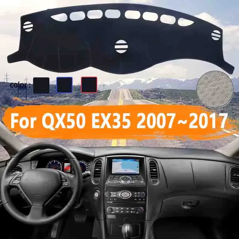 

Для Infiniti QX50 EX35 EX37 EX30d 2007 ~ 2017 J50 крышка приборной панели автомобиля Dashmat избегайте света солнцезащитный козырек ковер автомобильные аксессуары