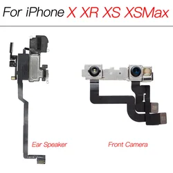 Ear Speaker With Microphone Flex For iPhone X XR XS Max Front Camera With Sensor Flex Cable NO Face ID