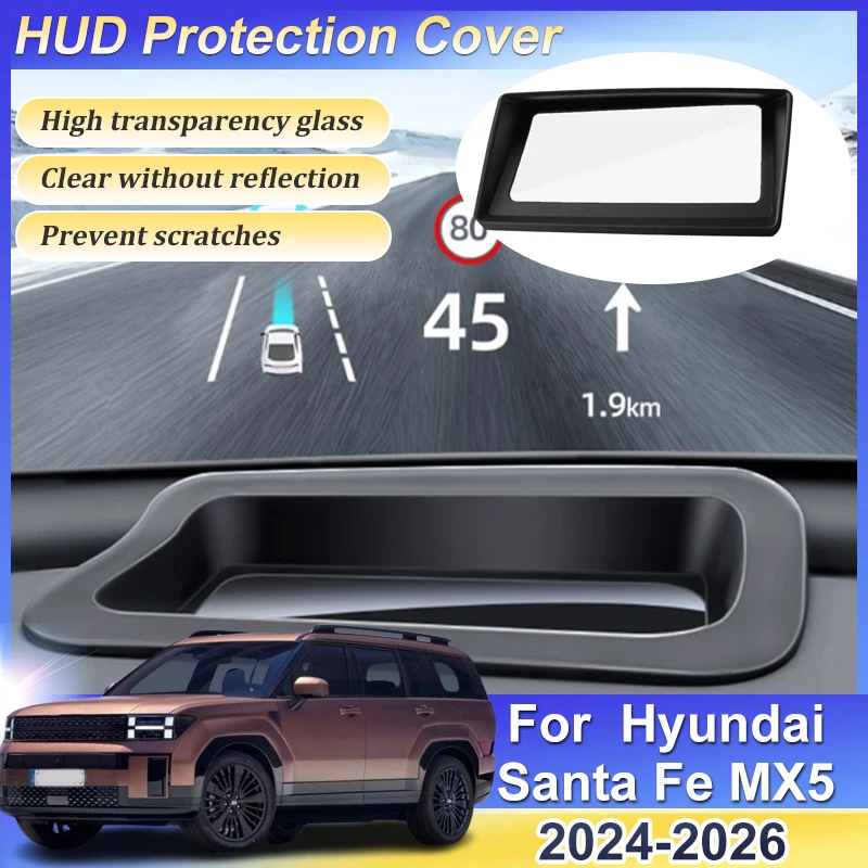 

Защитная крышка Hud Display для Hyundai Santa Fe MX5 2024 2025 2026, закаленное стекло HD, антибликовая защита для экрана