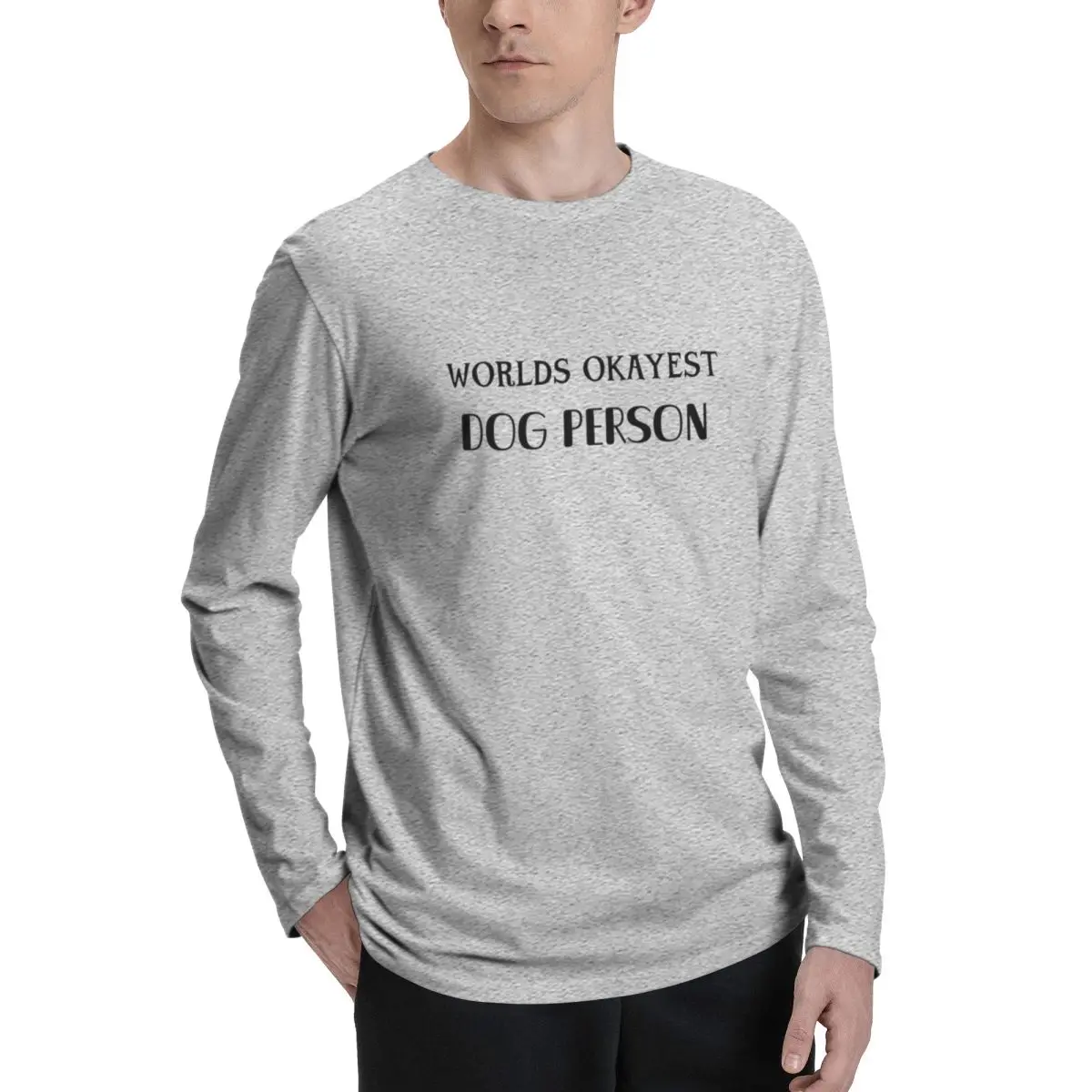 Worlds_Okayest_Dog_Person Stylish and Comfortable Men's Long Sleeve T-Shirt - Ideal for Every Season and Daily Wear