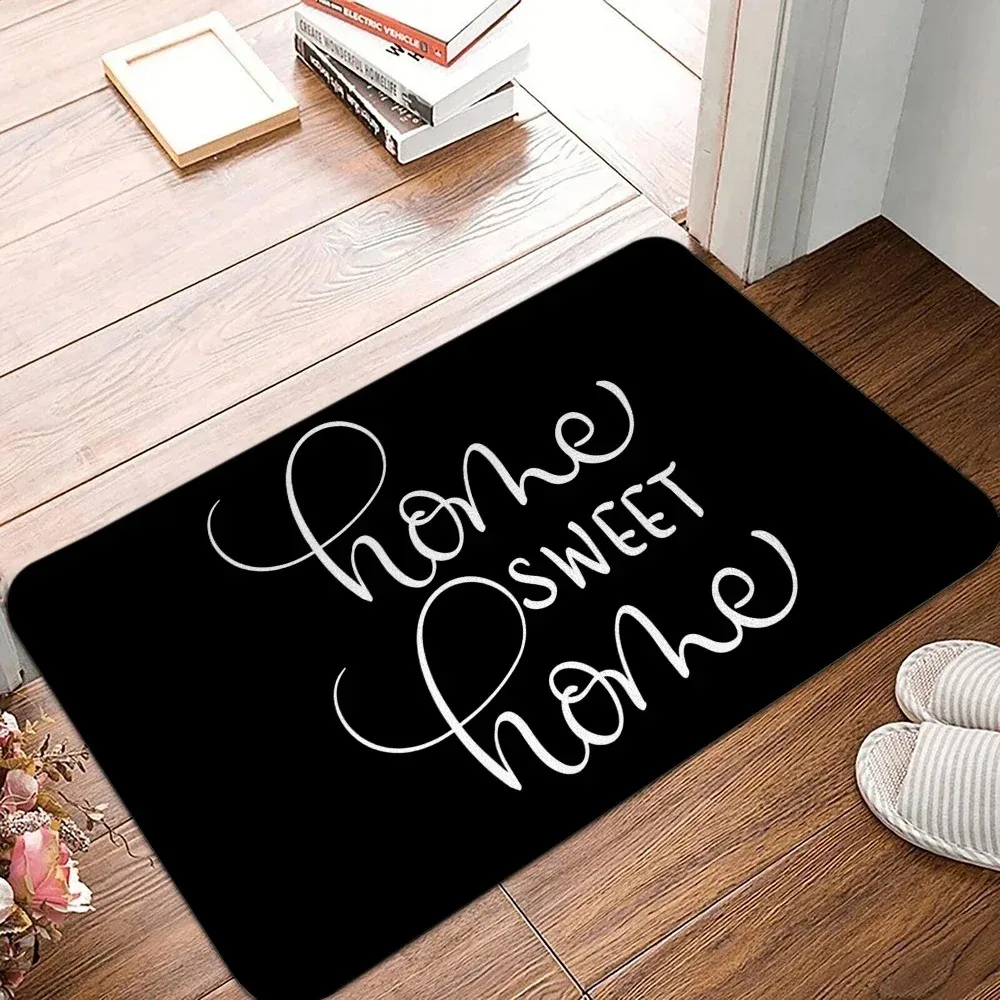 

Home Sweet Home Welcome Mat Bedroom Living Room Anti-slip Carpet Soft Bath Kitchen Entrance Indoor Rug Room Decor