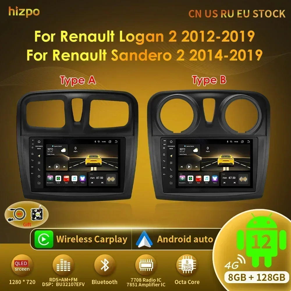 

Hizpo Octa Core 7862 For Renault Logan 2 2012-2019 Sandero 2 2014-2019 Android 12 Car Radio CarPlay Android Auto GPS No 2din DVD