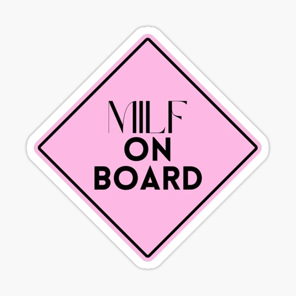 MILF ON BOARD CUTE FUNNY CAR MEME Sticker for Laptop Decor Bedroom Car Cute Cartoon Art Fashionable Public Suitcase