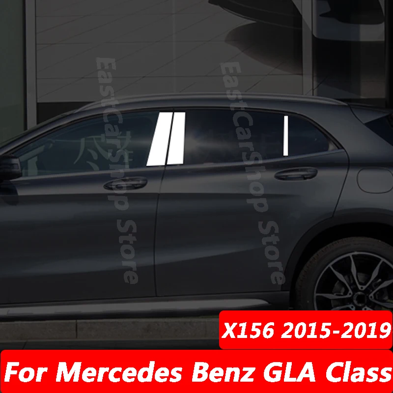 

For Mercedes Benz GLA Class X156 2015-2019 Car Stainless Steel Middle Central Column PC Window Trim B C Pillar Accessories