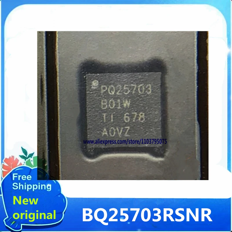 

5~50piece BQ25703RSNR BQ25703 QFN32 100% New original stock