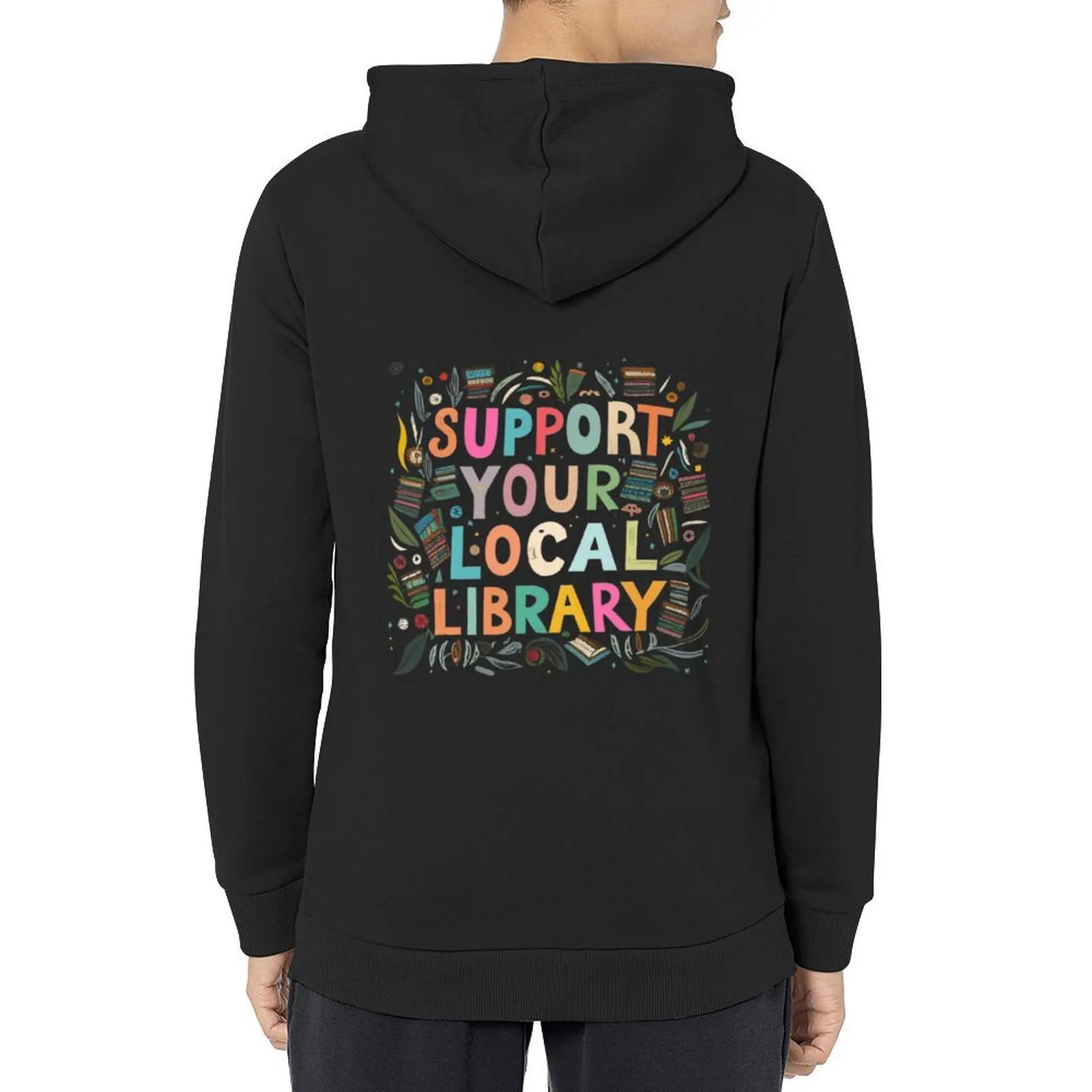 

Support Your Local Library Delicate Sketch With illuminations Scattered Touches of Colors Hoodie
