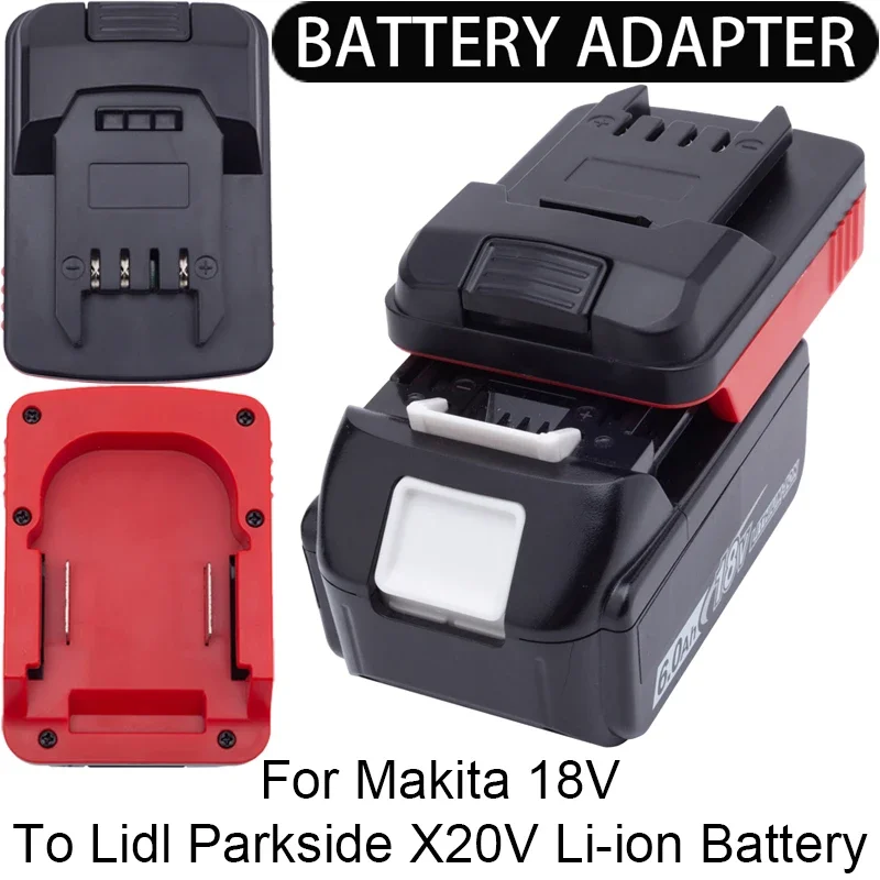 

NEW Battery Adapter/Converter for Lidl Parkside X20V Li-ion tools to Makita 18V Li-ion battery adapter power tool accessories