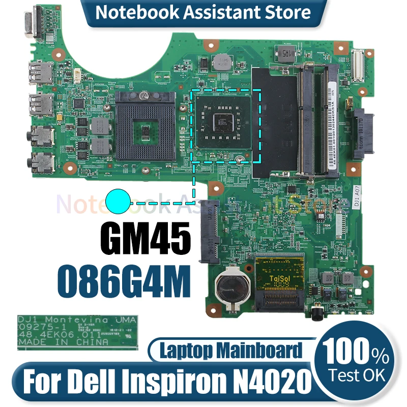 

For Dell Inspiron N4020 Laptop Mainboard 09275-1 CN-086G4M 086G4M GM45 Notebook Motherboard Tested