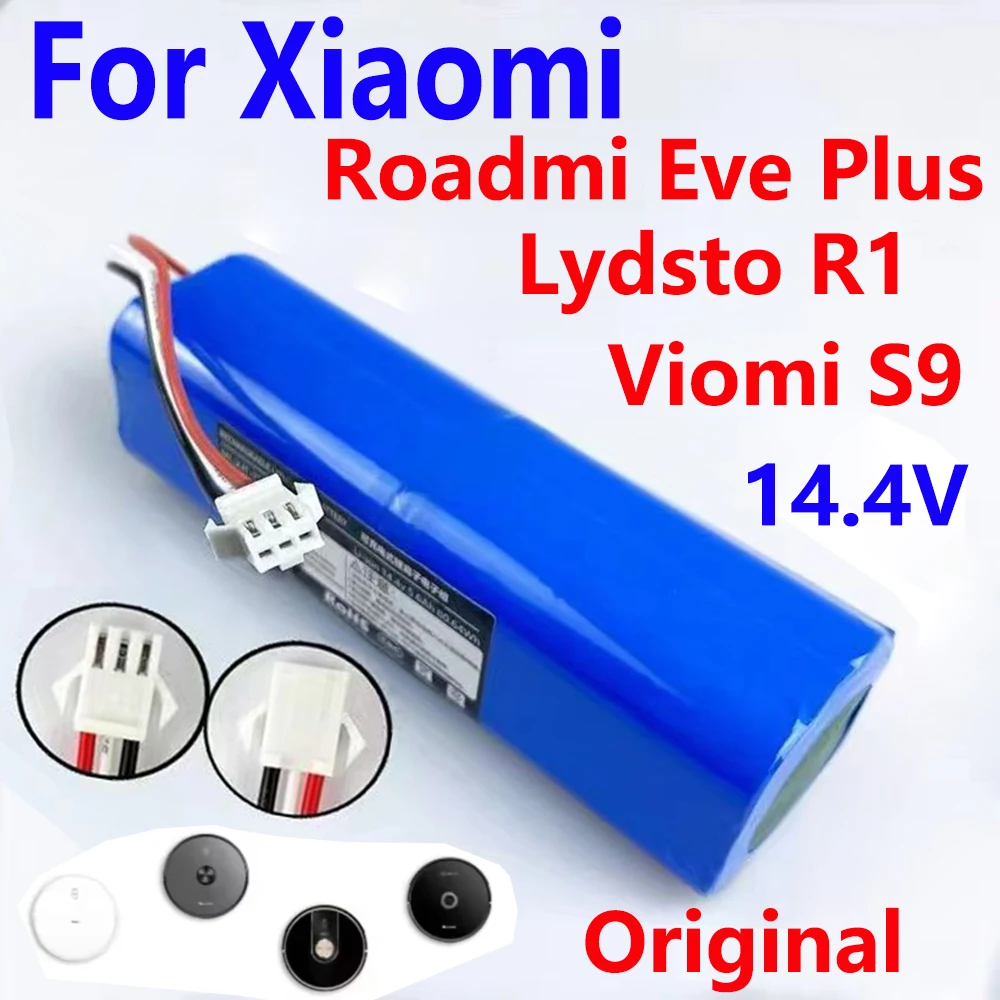 

Оригинальный литий-ионный аккумулятор большой емкости для Xiaomi Lydsto R1 Viomi S9 Roadmi Eve Plus, аккумуляторы для робота-пылесоса