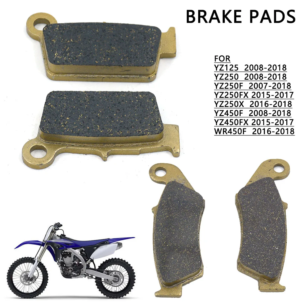 Motorcycle Front Rear Brake Pads For Yamaha YZ125 YZ250 YZ250F YZ250X YZ450F WR450F 2008-2018 YZ YZF 125 250 450 F FX Dirt Bike