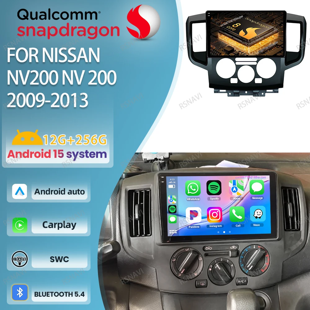 

Car Radio Android 15 For Nissan NV200 NV 200 2009-2013 GPS Stereo Wireless Carplay Auto Multimedia Navigation Head Unit Qualcomm