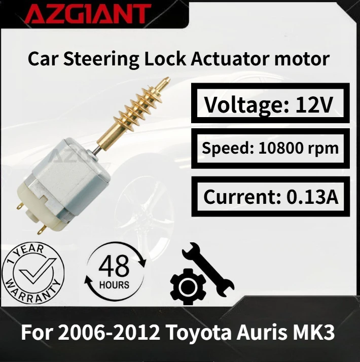

For 2006-2012 Toyota Auris MK3 AZGIANT Car Steering Lock Actuator motor New high-quality parts Accessories 100% compatible OEM