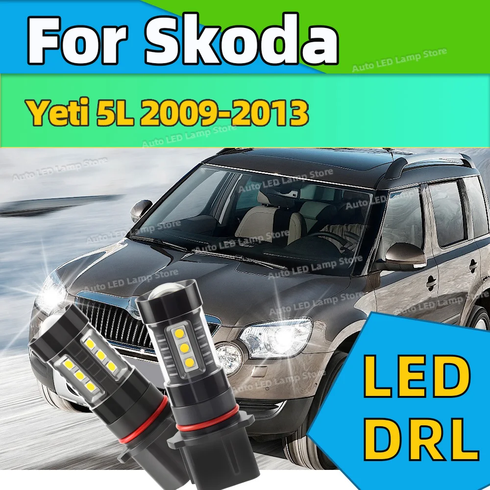 

2pcs P13W Canbus LED Bulbs Daytime Running Light DRL Lamp For Skoda Yeti 5L 2009 2010 2011 2012 2013 Car Accessories 6000K White