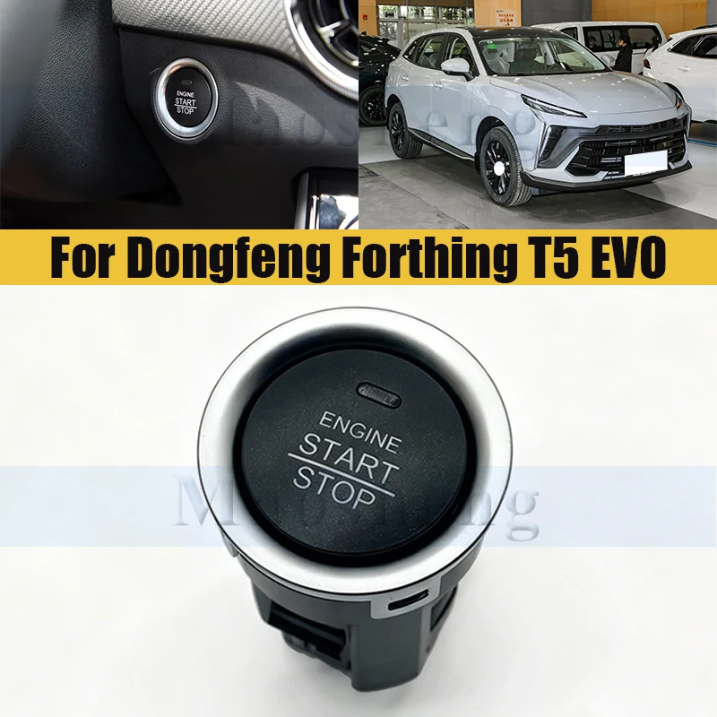 

Car Engine Start Stop Push Switch For Dongfeng Forthing T5 EVO Button Engine Start Switch Engine Starter Button