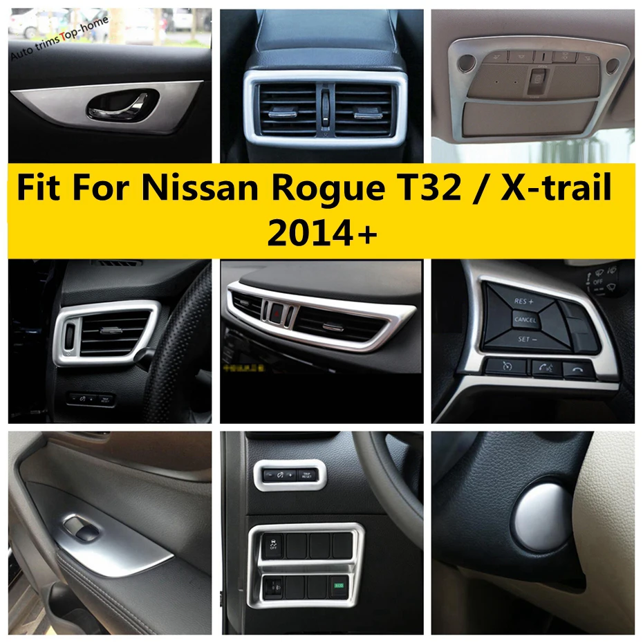 

Matte Interior Kit Window Lift Button Air AC Head Lamp Light Cover Trim Accessories For Nissan X-trail T32 / Rogue 2014 - 2020