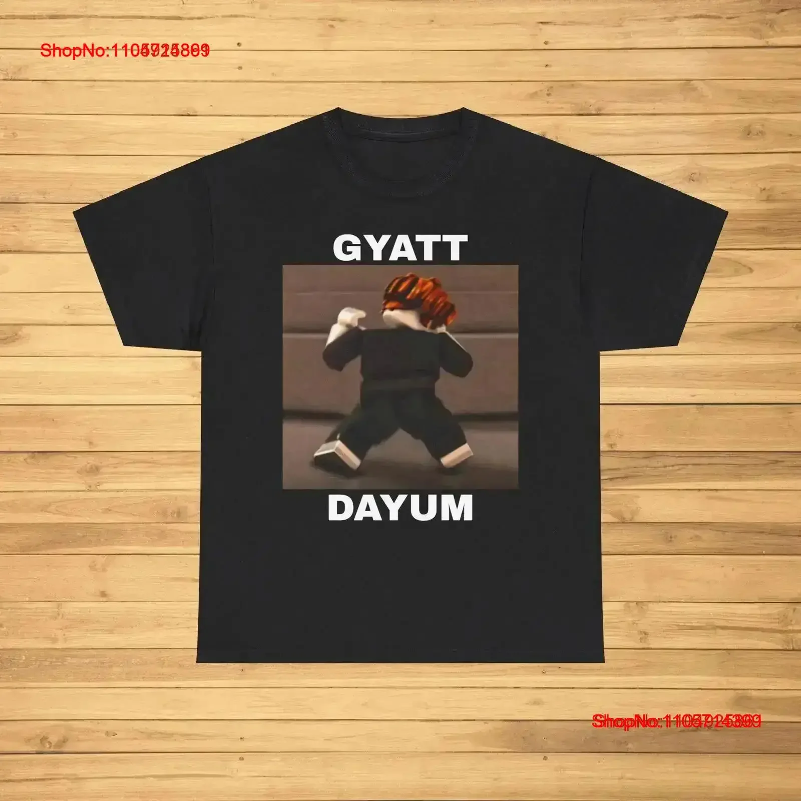 Gyat dayum funny T Shirt Meme Joke GifT Trending Oddly vintage Washed graphic Breathable Slightly streetwear Stylish vintage