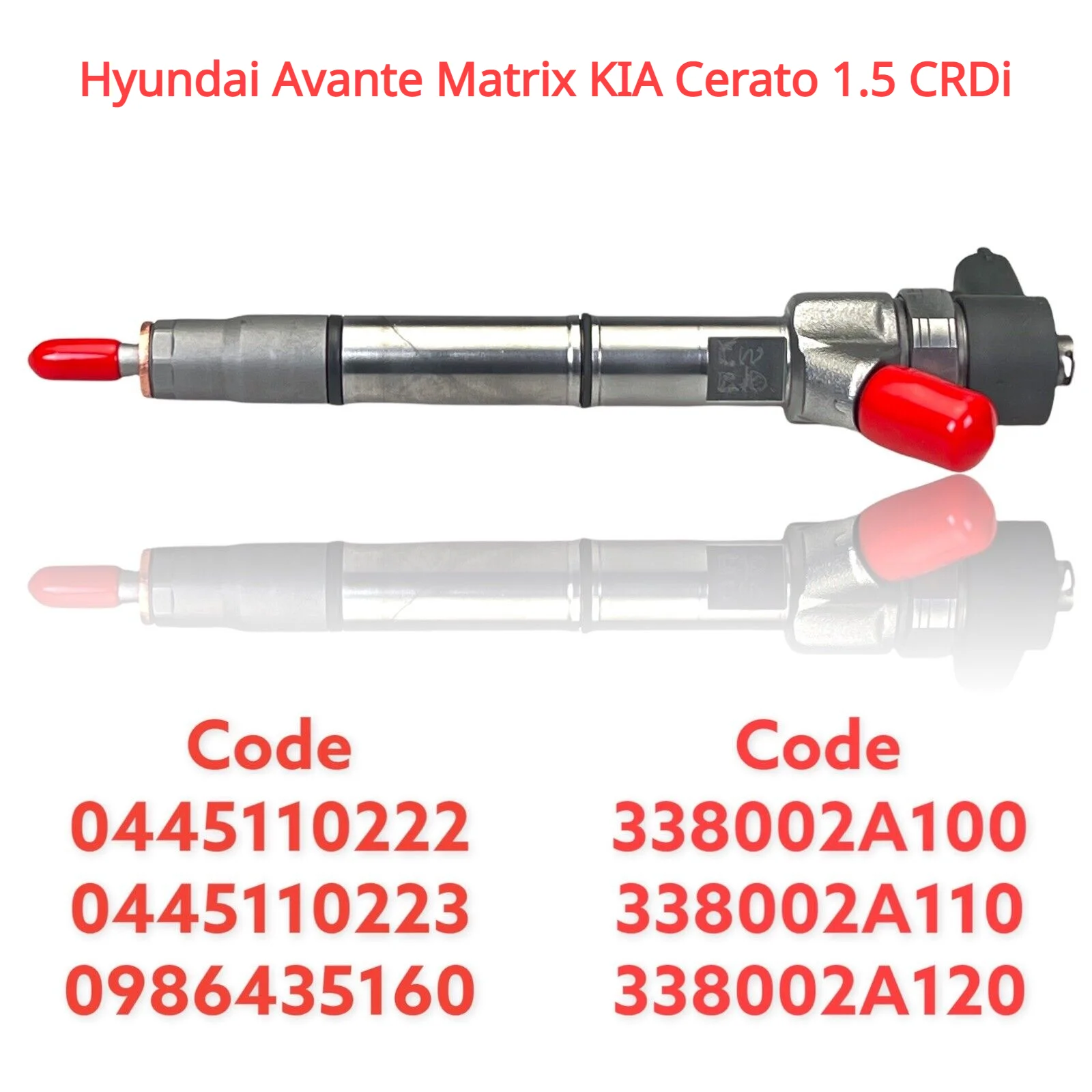 

0445110222 / 0445110223 / 33800-2A100 / 33800-2A110 New Diesel Fuel Injector For Hyundai Avante Matrix KIA Cerato 1.5 CRDi