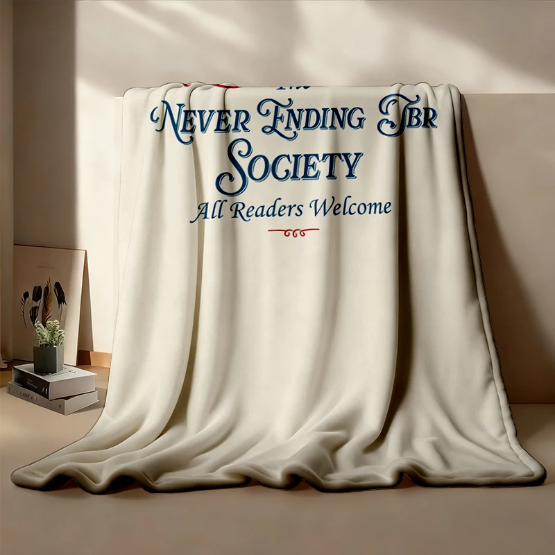 Never Ending TBR Society Warm Blanket, Book Lover Soft Blanket, Bookish Reader Club, BookTok Comfy, Bookworm Gift