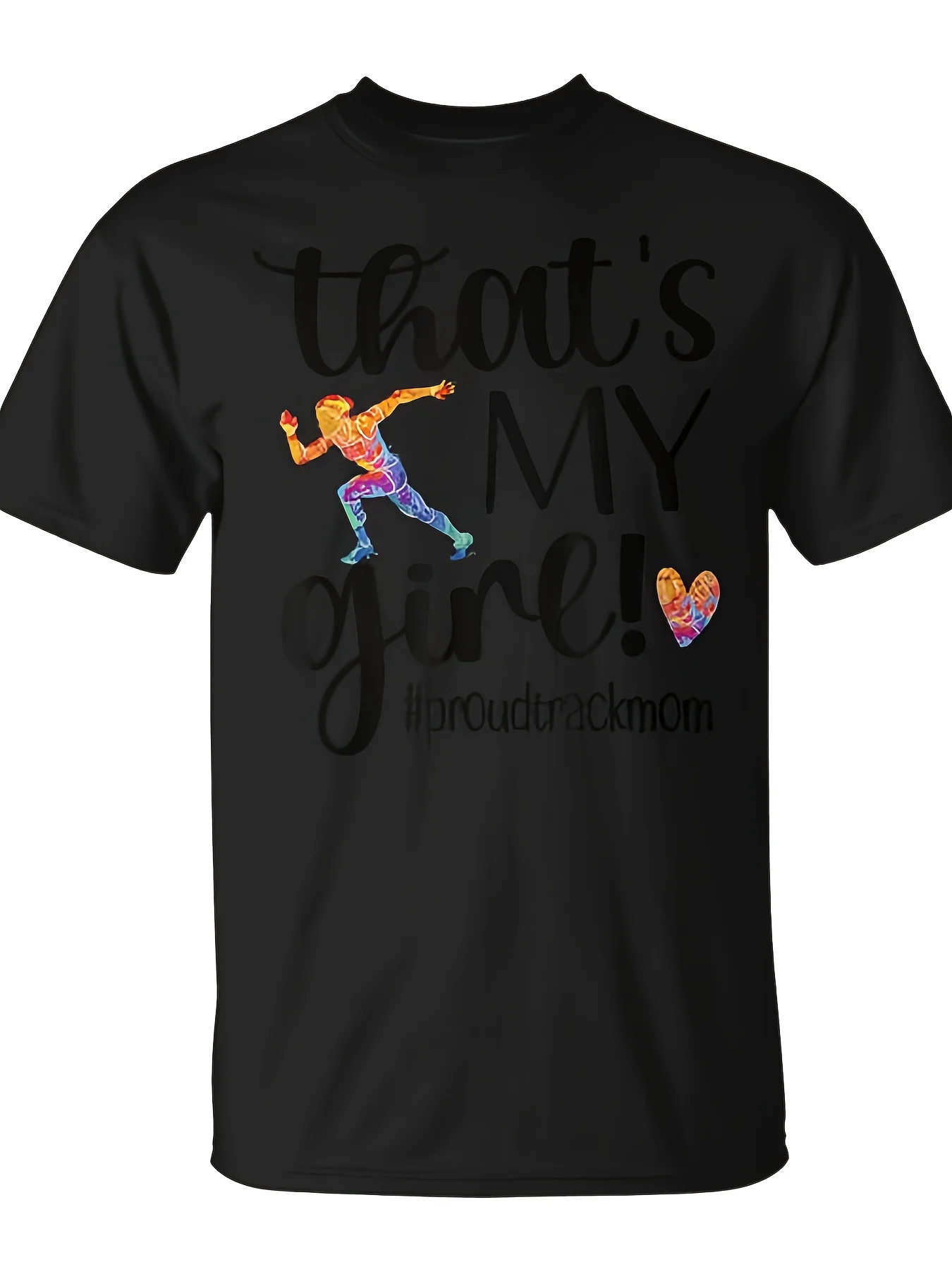 Thats My Girl Proud Track Mom Track And Field Mama T-Shirt Unisex for Daily Wear 2025 Funny Christmas Novelty Men's T-Shirt Summer Trendy Streetwear Fashion Top Quality Comfortable Casual Printed T-shirt Pure