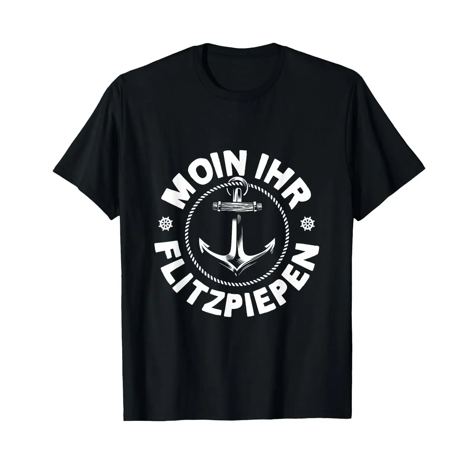 Moin Ihr Flitzpiepen Typical North German Anchor Flat T Shirt vintage Washed Stretched homme Stylish Breathable fashion