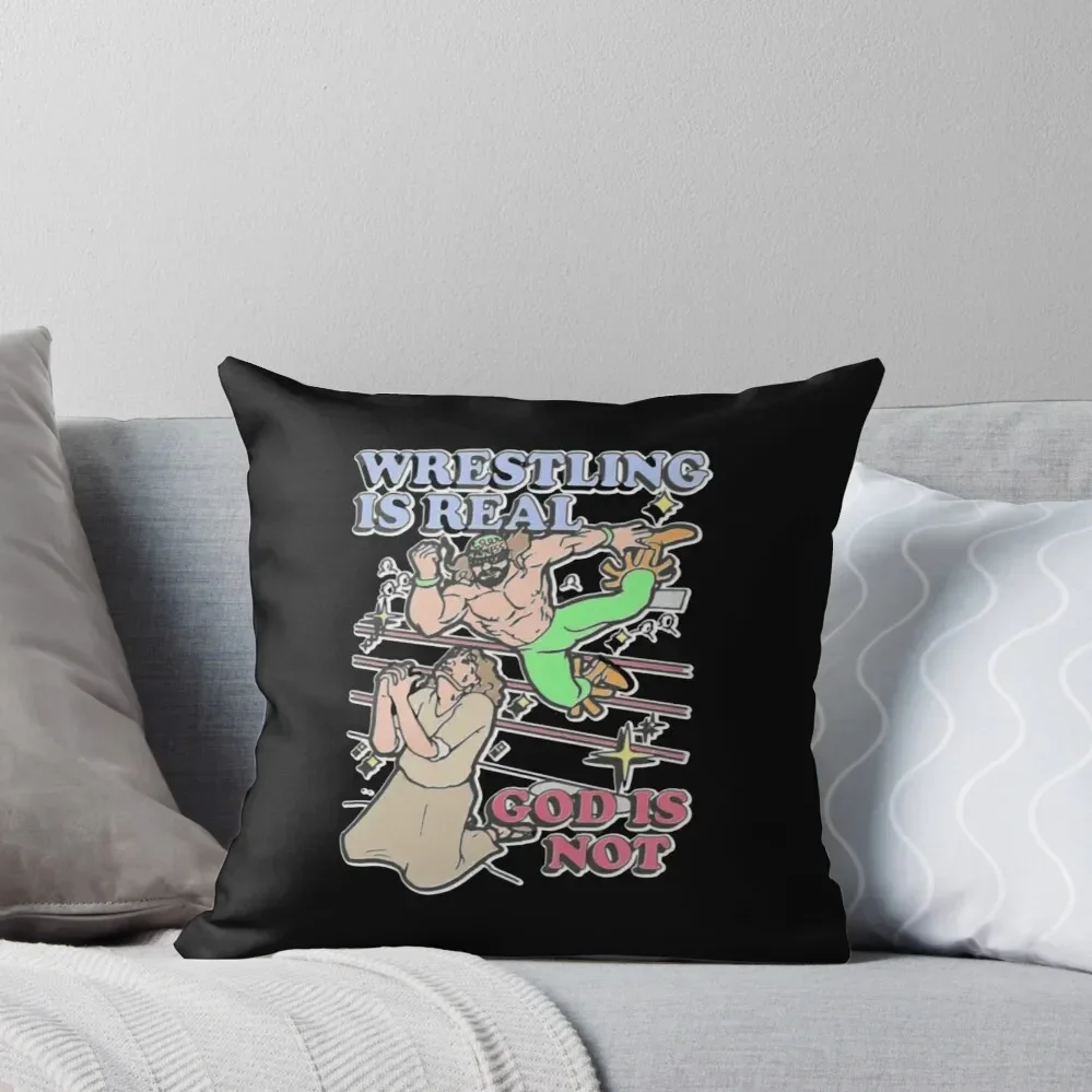 Wrestling Is Real, God Is Not Throw Pillow home decor items Pillow Case Christmas Pillowcase Cushion Pillow