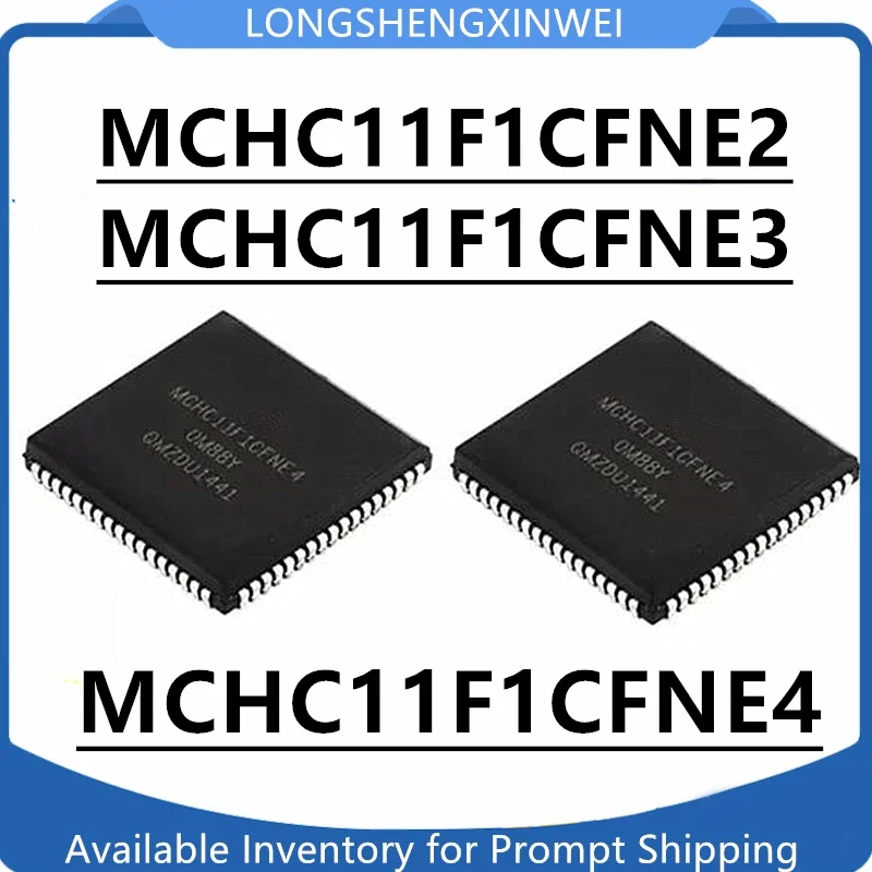 1PCS MCHC11F1CFNE4 MCHC11F1CFNE3 MCHC11F1CFNE2 New Package PLCC68 Microcontroller Single Chip IC in Stock Original