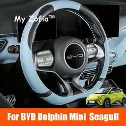 For BYD Dolphin Mini Seagull 2024 2025 2026 Car Steering Wheel Cover Leather Non-slip Sweat proof Handle Cover Accessories