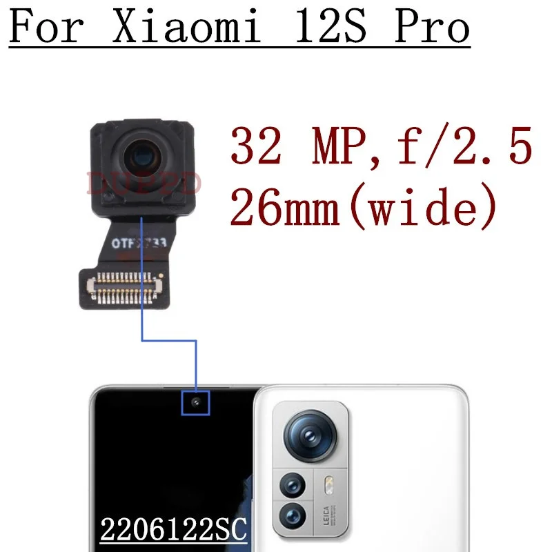 Rear Front Camera For Xiaomi Mi 12S Pro 2206122SC Backside Wide Macro Back Facing Camera Module Replacement Parts