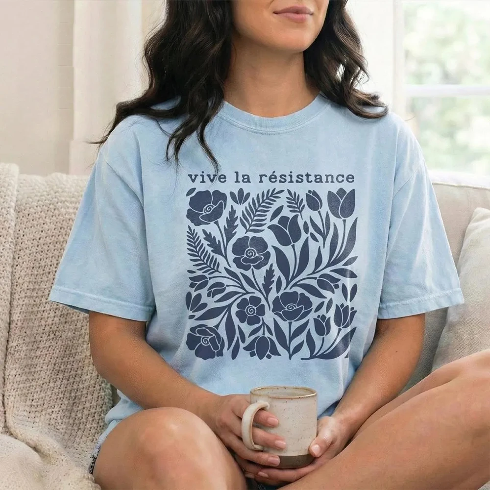 Vive La Resistance Floral Pattern T-Shirt Activist Social Justice Tee Boho Botanical Top Cottagecore Empowering Resist T-shirt