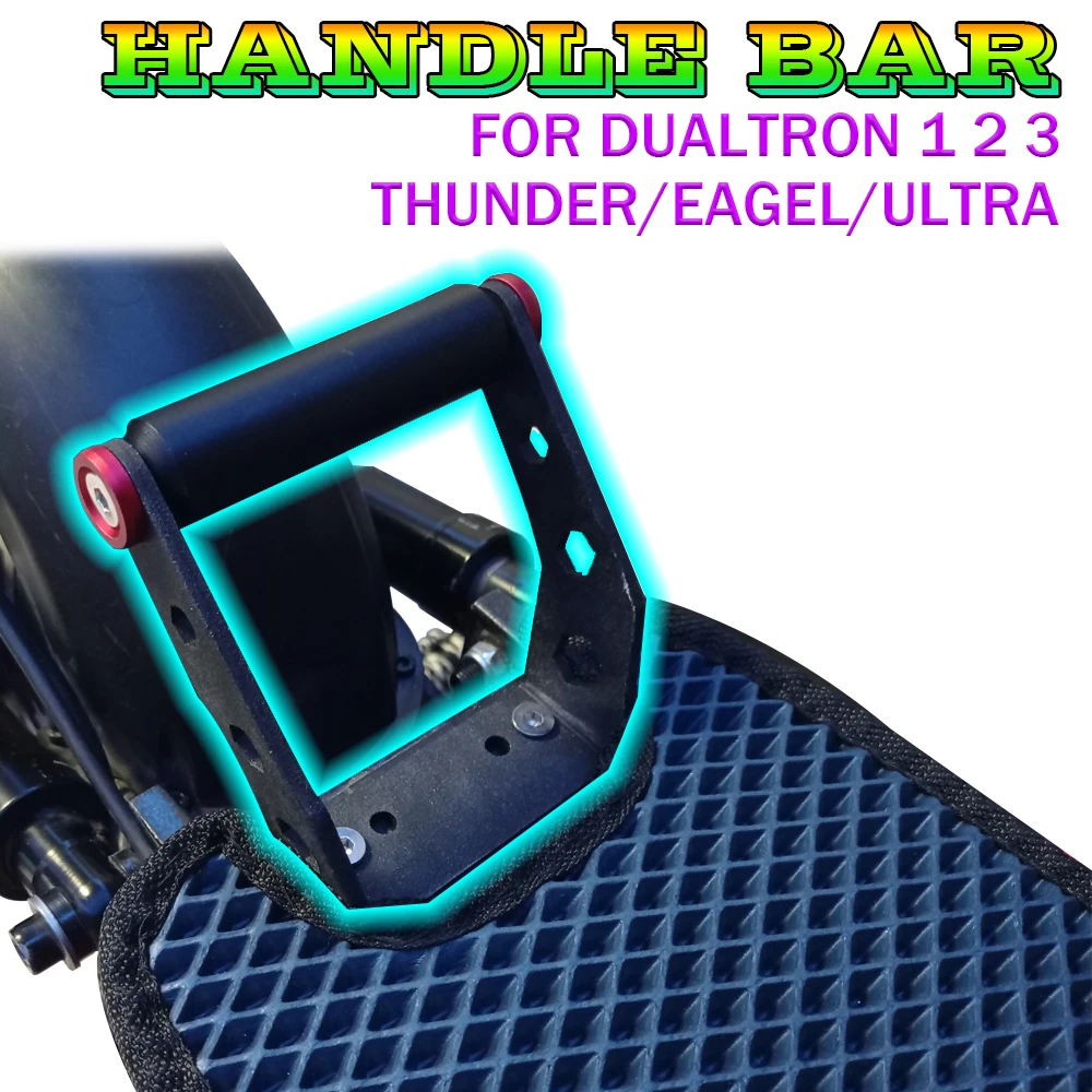 

Universal Handle For Dualtron 1 2 3 Thunder Eagel Ultra Parts New Handle Bar Rear Bracket Electric Scooter Modified Accessories