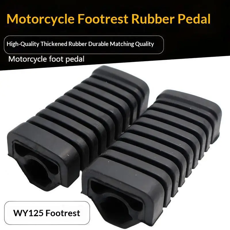 Motorcycle Footrests - A Pair Of Rubber Anti-slip Footrest Covers For WY125 - Universal Size Suitable For Street Bikes 1PC