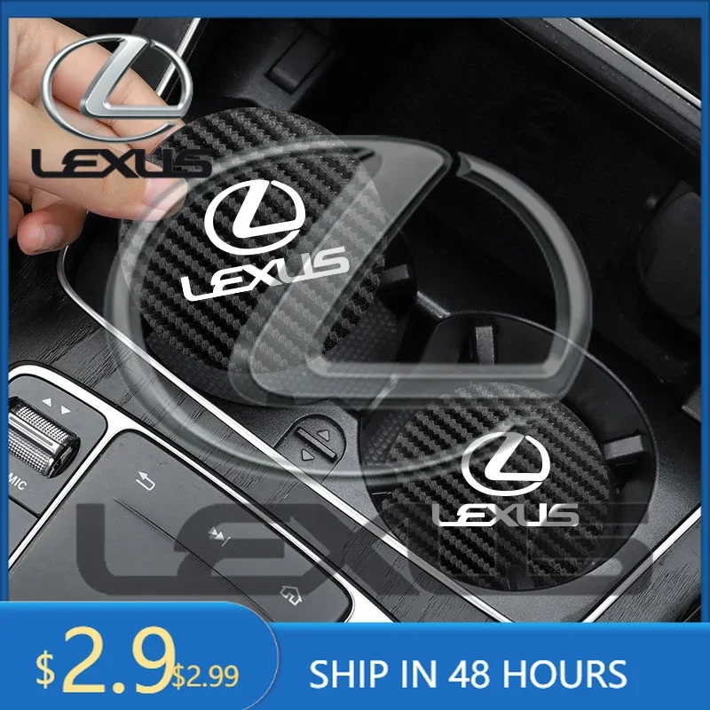 

Car Stickers 2Pcs Car Carbon Leather Water Cup Pad Anti-noise Coaster Mat For Lexus F SPORT ES RX NX LS UX LM LX GX LC RZ IS CT