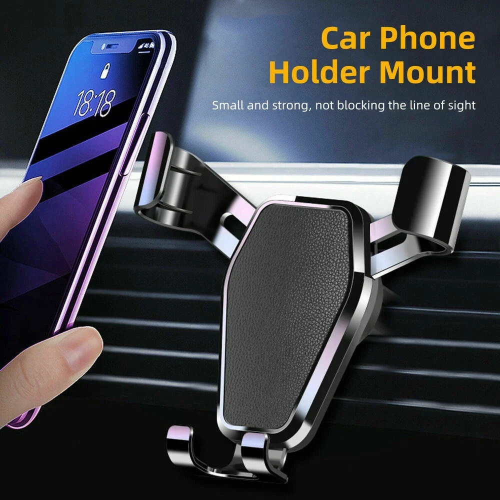 

Universal Gravity Mobile Car Phone Holder Car Air Vent Mount Cradle Bracket CellPhone Stand Support For iPhone For Samsung etc.
