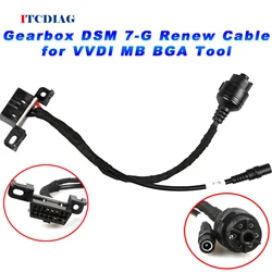 Gearbox DSM 7-G Renew Cable For Mercedes Benz MB Fit for VVDI MB BGA Tool