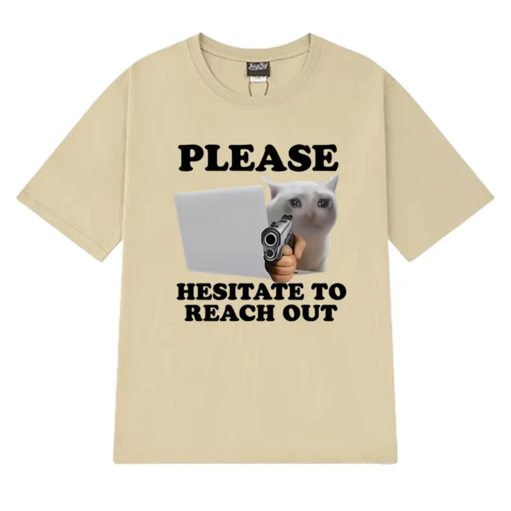 2025 مضحك يرجى التحليل إلى الوصول إلى القط طباعة تي شيرت الذكور Harajuku المتضخم بلايز الرجال النساء القطن تي شيرتات قصيرة الاكمام