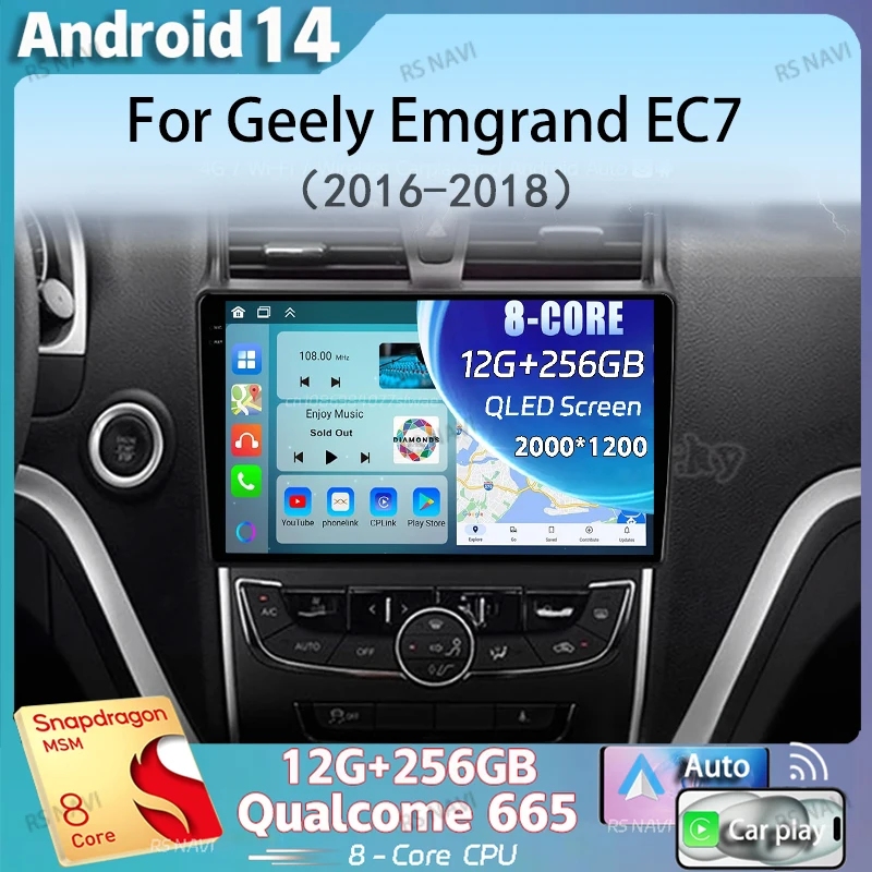 Android 14 Carplay Auto Car Radio For Geely Emgrand EC7 2016 2017 2018 Multimedia Video Player Navigation GPS Stereo DSP 2din 4G