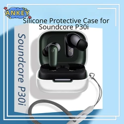 for Anker Soundcore P30i Case Earphone Protective Cover Anti-fall Soft Silicone Wireless Bluetooth Earbuds Carrying