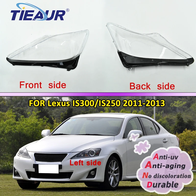 

Front Headlamps Glass Headlights Shell Cover Transparent Lampshades Lamp Shell Masks Lens For Lexus IS250 IS300 IS350 2011-2013