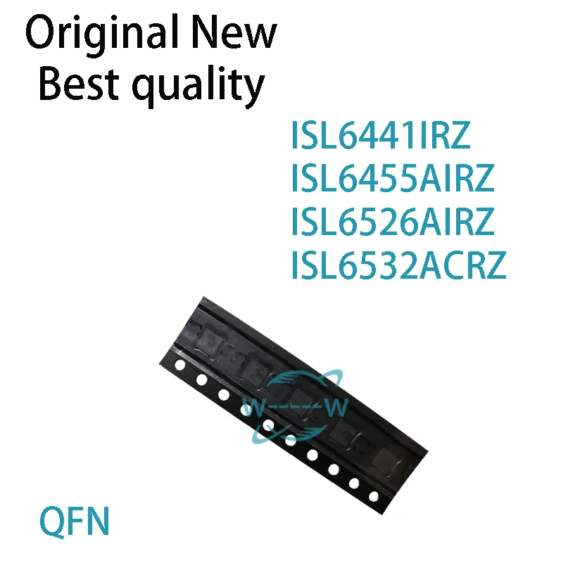 (5 PCS)NEW ISL6441IRZ ISL6455AIRZ ISL6526AIRZ ISL6532ACRZ 6441IRZ 6455AIRZ ISL6532A QFN IC Chip electronic