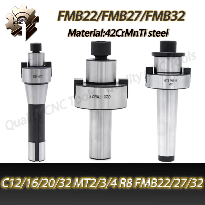 1PC C12/16/20/32 MT2/3/4 R8 FMB22/27/32 Face Milling Cutter Tool Holder Straight Shank FMB Face End Mill End Mill Rod Adaptor Cu