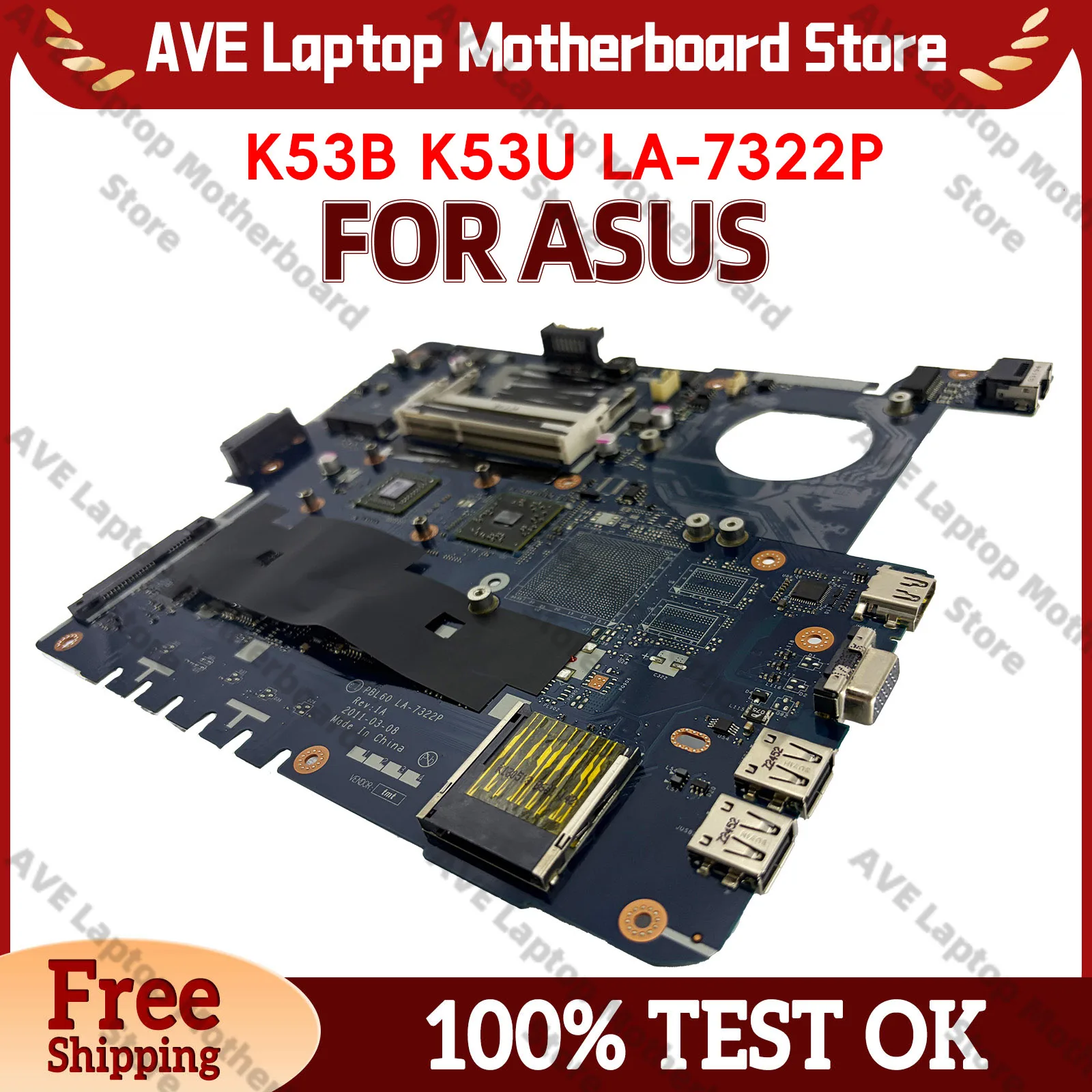 Placa-mãe LA-7322P para Notebook ASUS K43B X43B X43U K43U com CPU 100% testada e aprovada, envio rápido, em estoque.